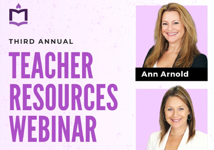 Third Annual Teacher Resources Webinar